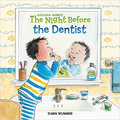 Natasha Wing's- The Night Before The Dentist (2021)