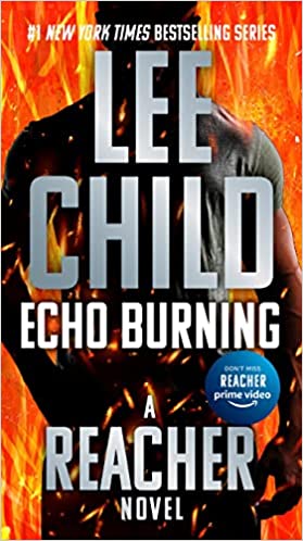 Lee Child's- Echo Burning