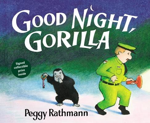 Peggy Rathmann's- Goodnight Gorilla