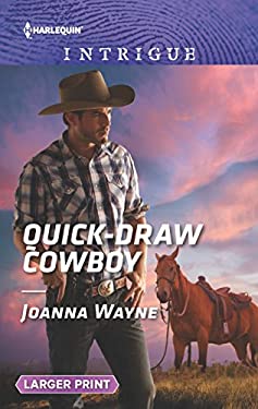 Joanna Wayne's: Quick-Draw Cowboy (2017)